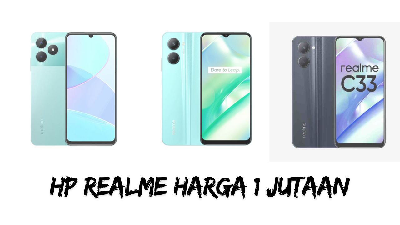 HP Realme Harga 1 Jutaan