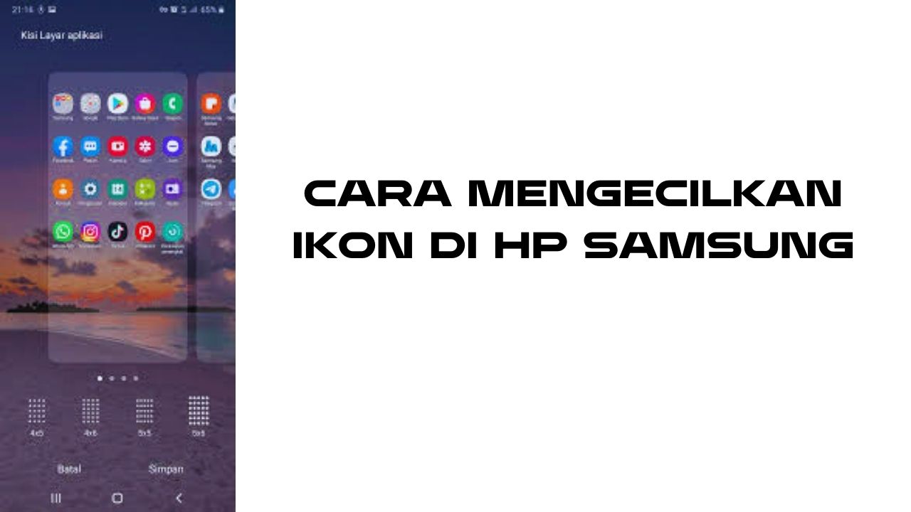 Cara Mengecilkan Ikon di HP Samsung