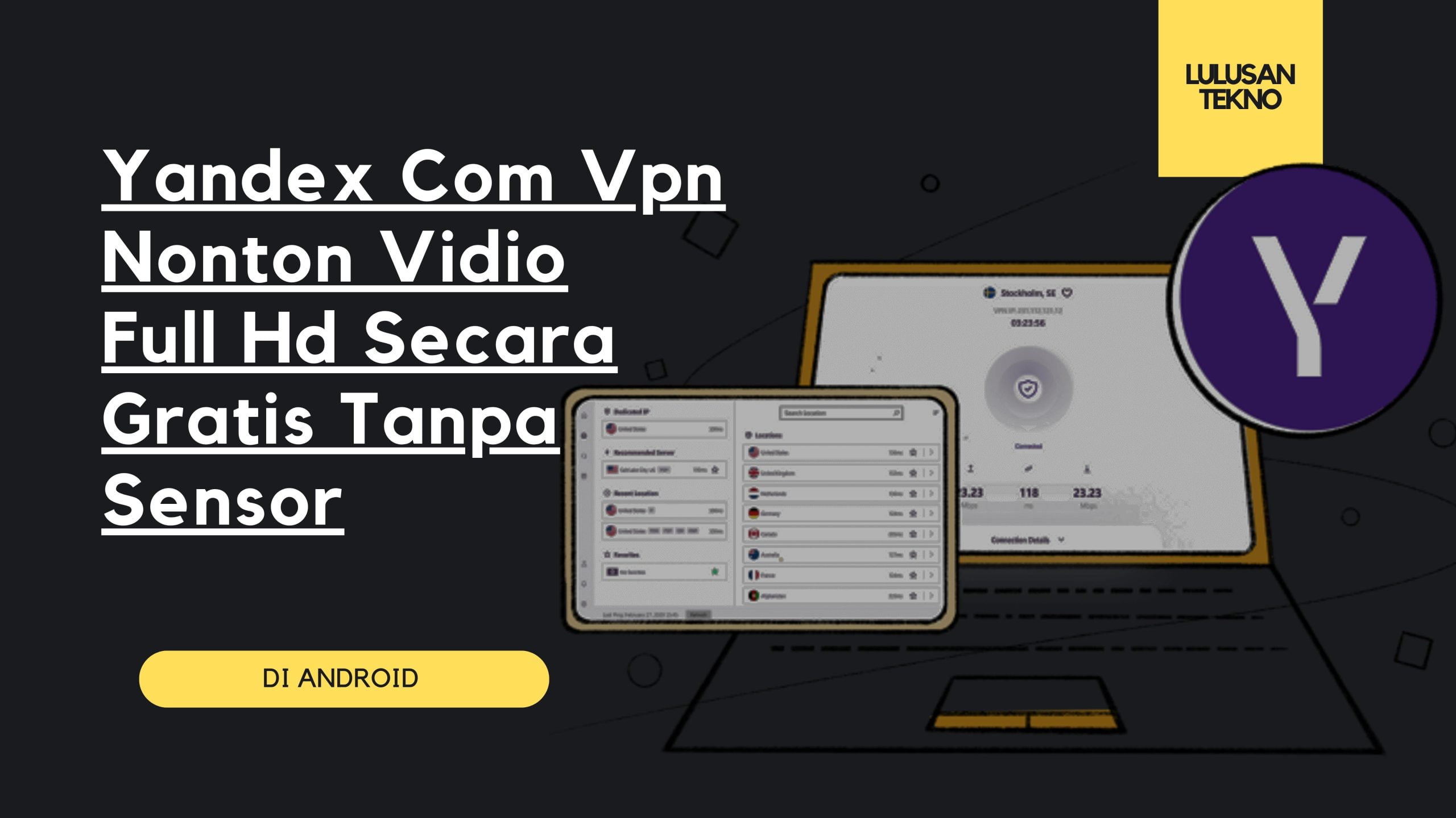 Yandex Com Vpn Nonton Vidio Full Hd Secara Gratis Tanpa Sensor
