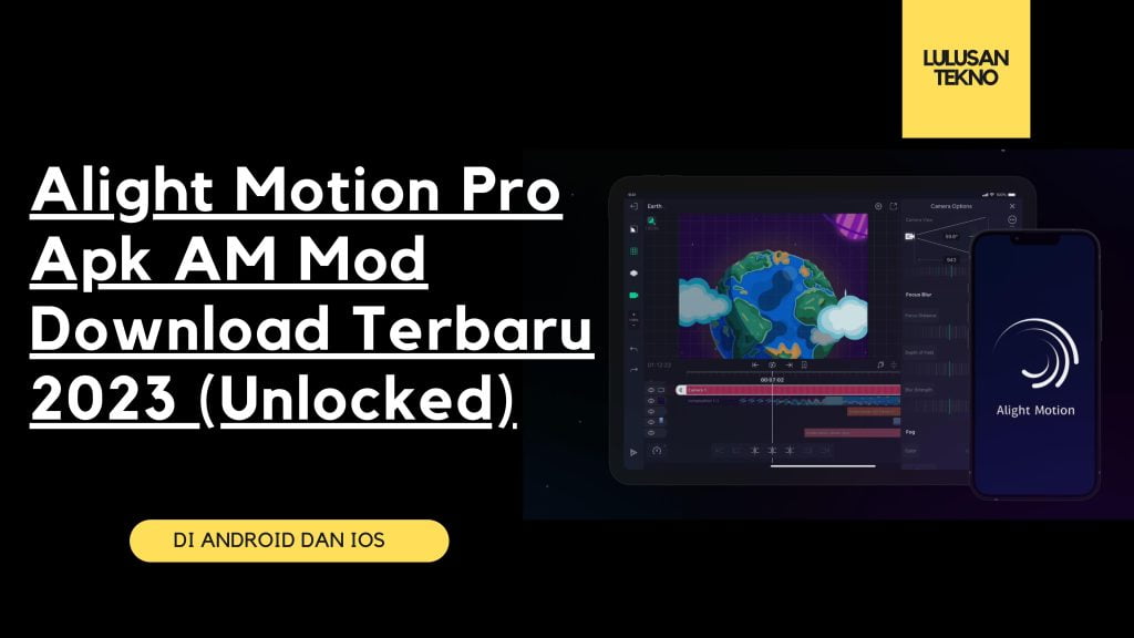 Alight Motion Pro Apk AM Mod Download Terbaru 2023 (Unlocked)