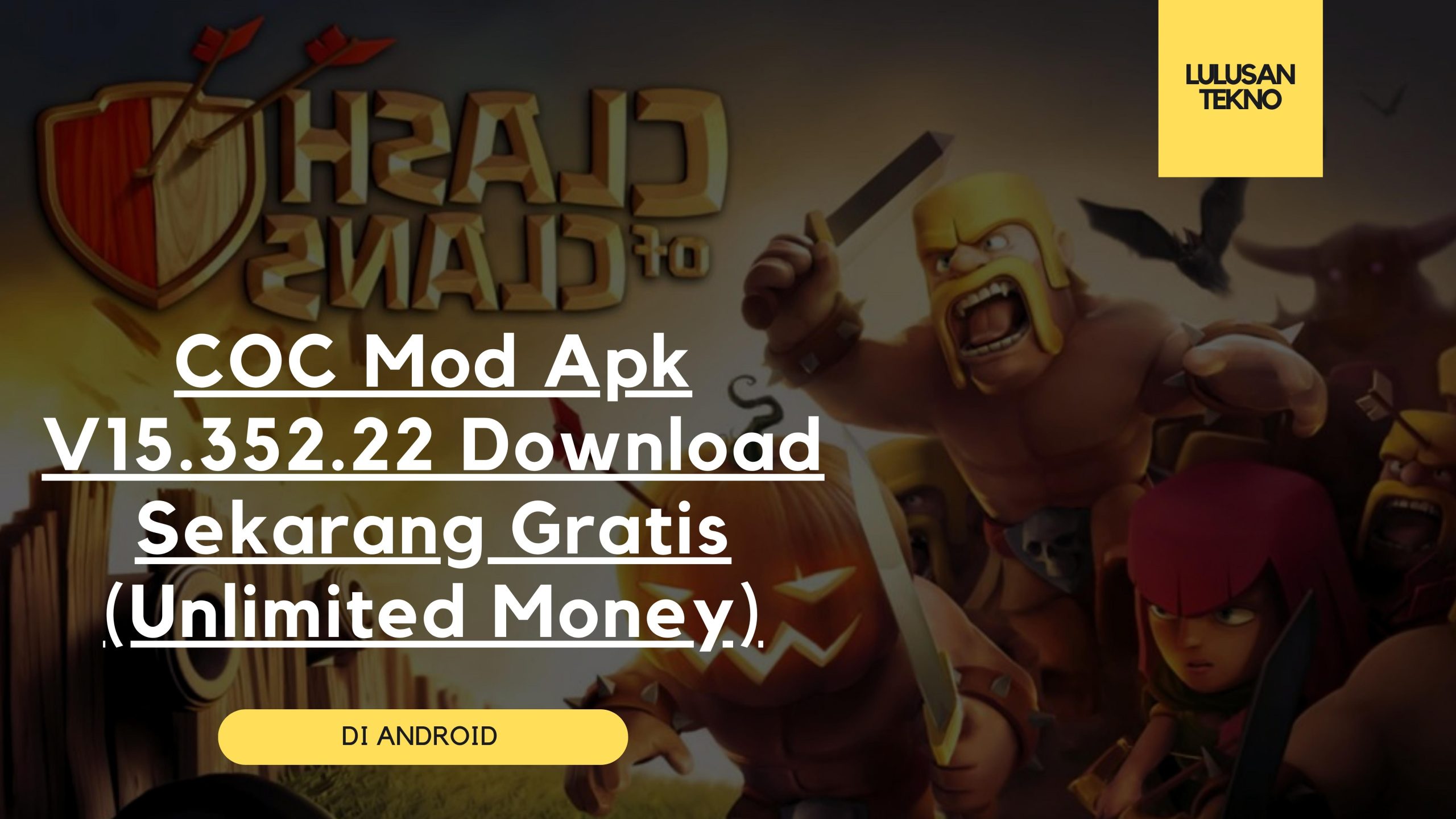 COC Mod Apk V15.352.22 Download Sekarang Gratis (Unlimited Money)