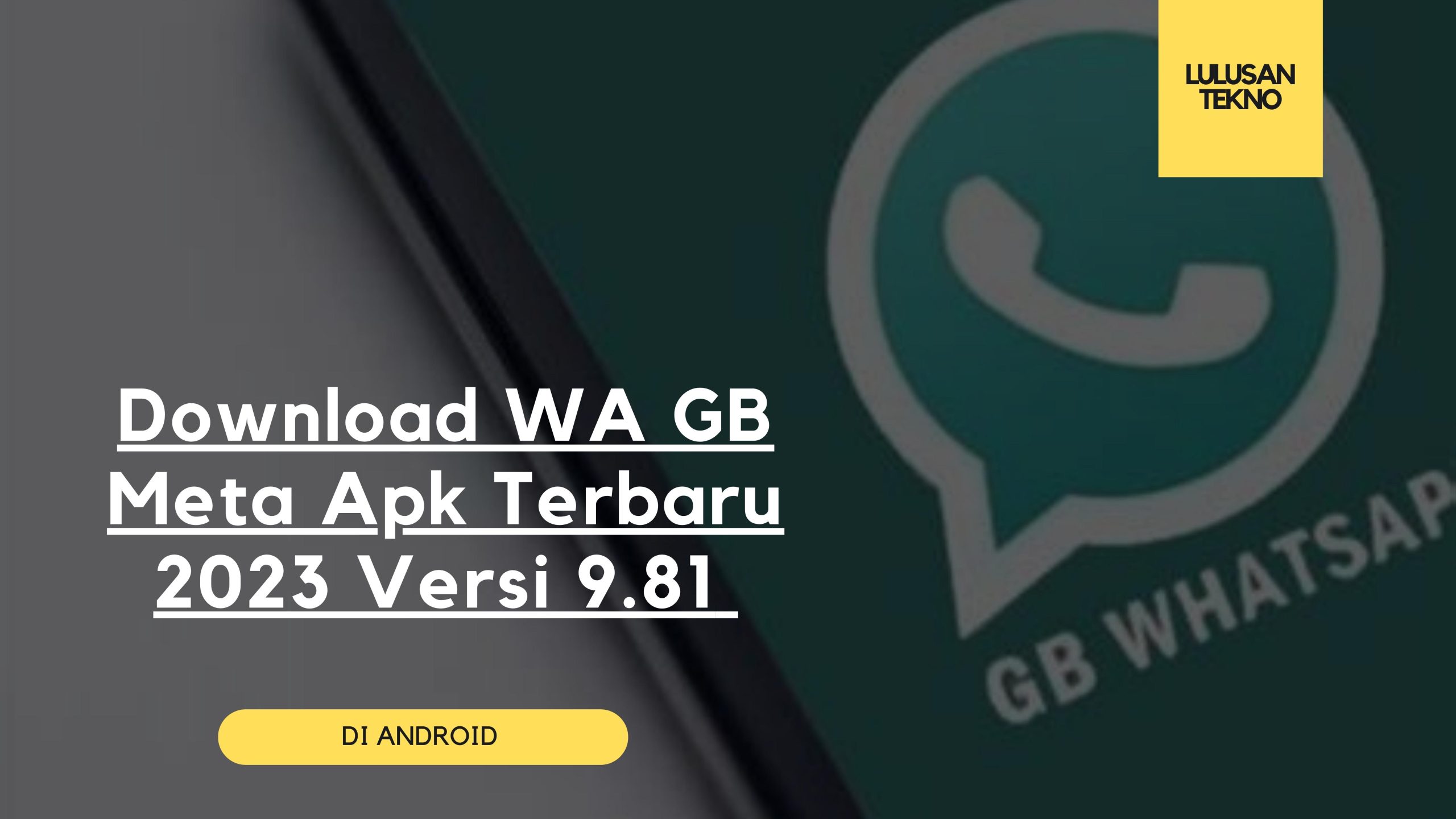 Download WA GB Meta Apk Terbaru 2023 Versi 9.81
