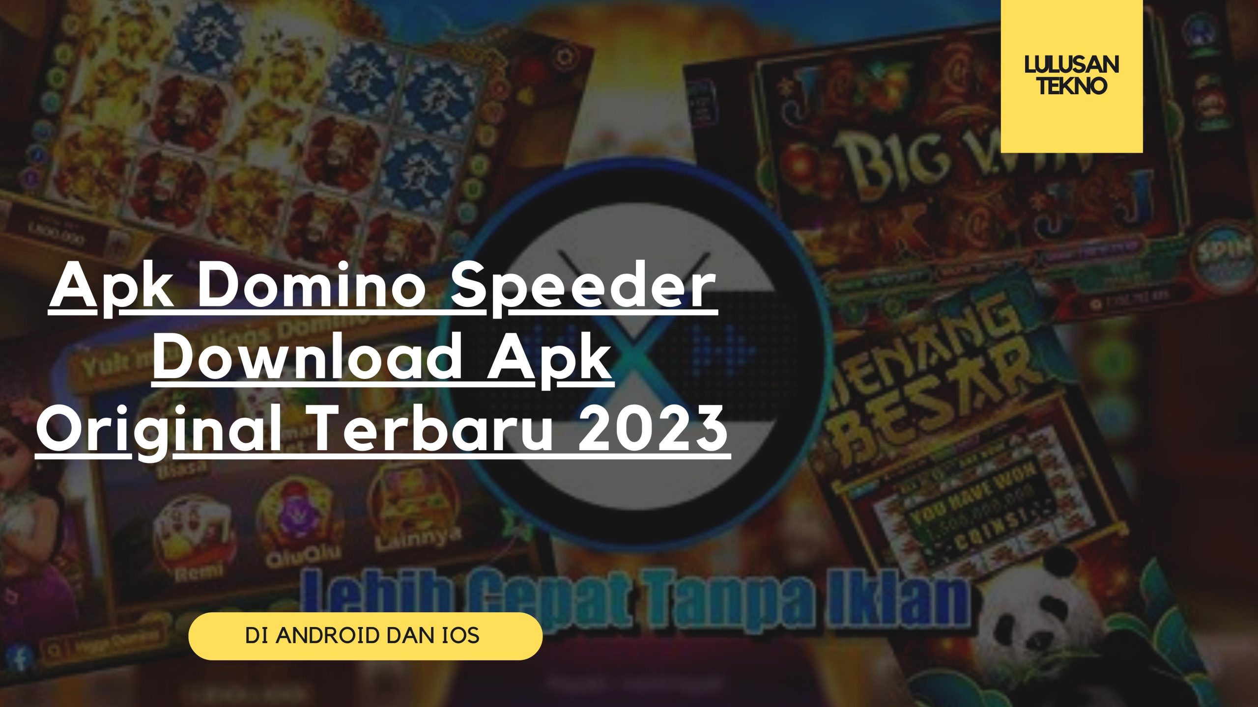 Apk Domino Speeder Download Apk Original Terbaru 2023