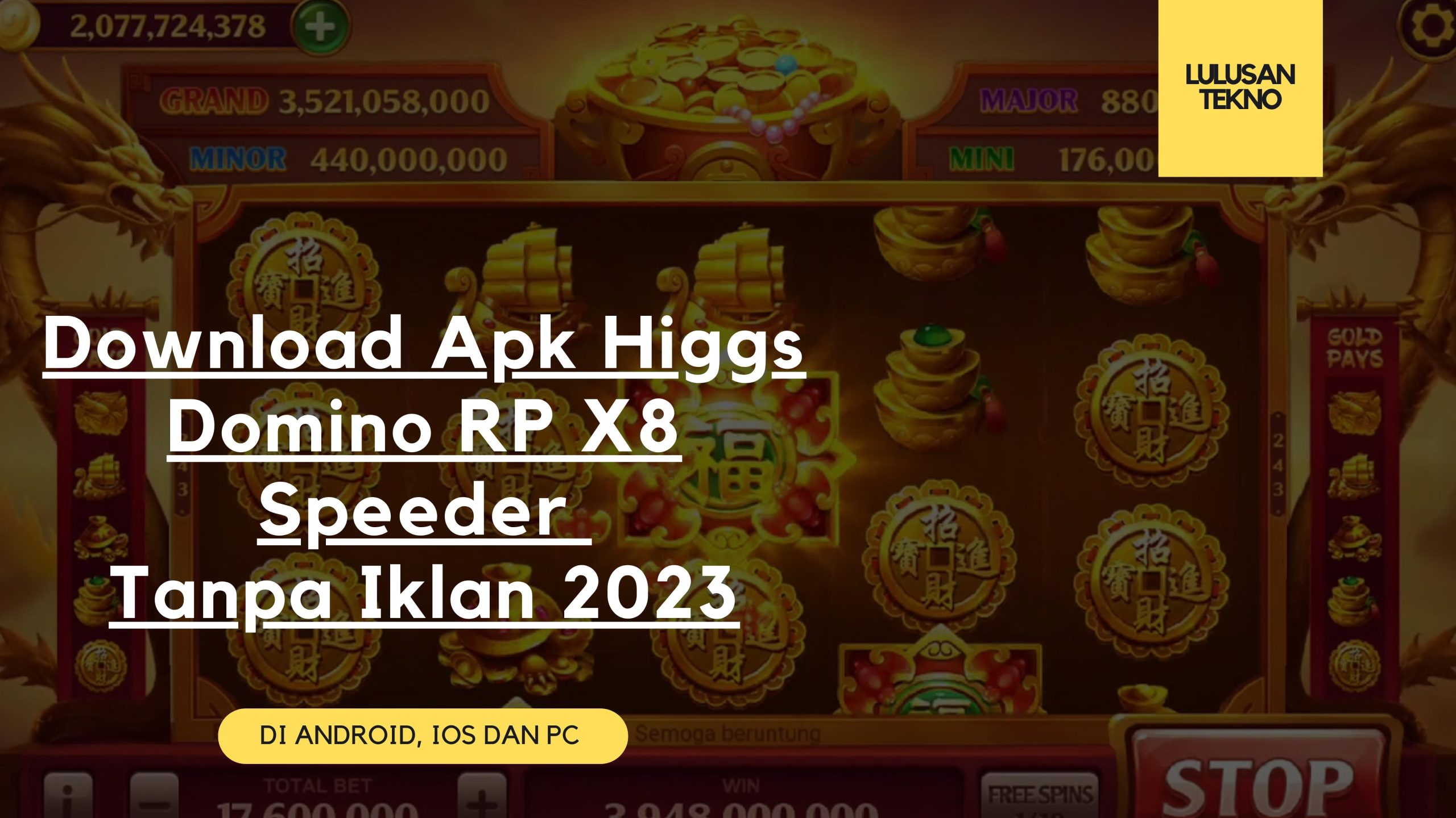 Download Apk Higgs Domino RP X8 Speeder Tanpa Iklan 2023