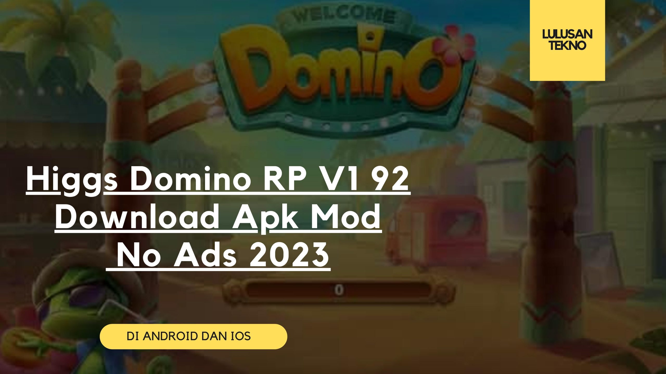 Higgs Domino RP V1 92 Download Apk Mod No Ads 2023