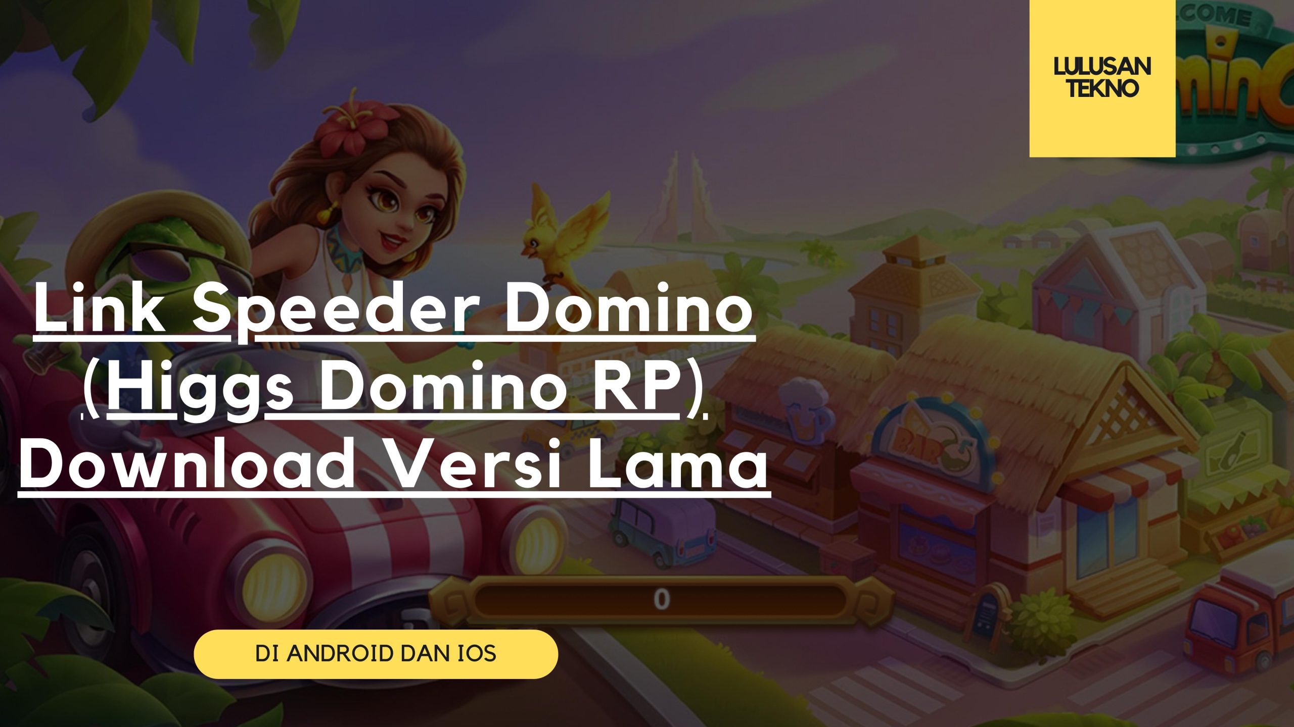 Link Speeder Domino (Higgs Domino RP) Download Versi Lama