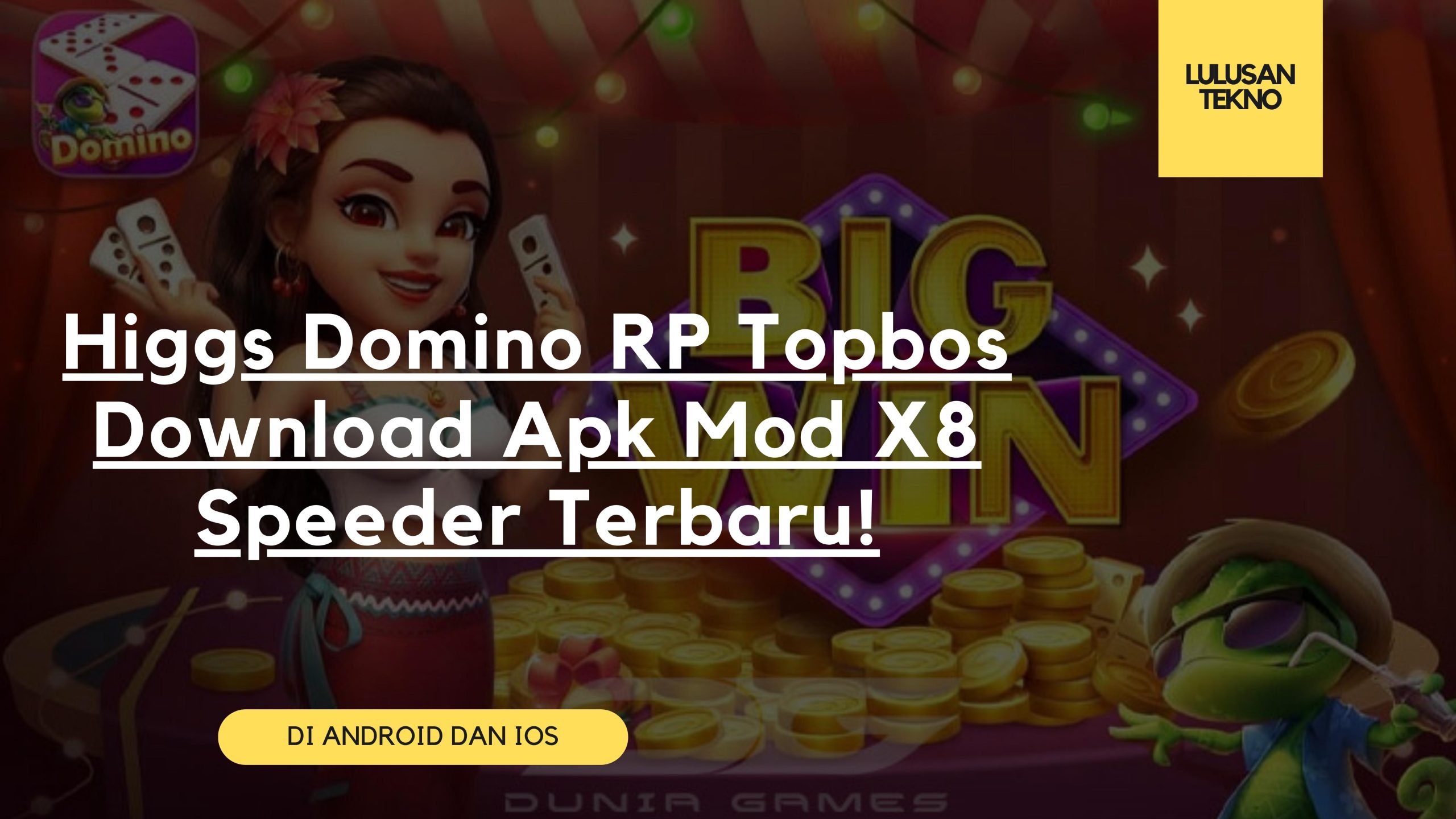Higgs Domino RP Topbos Download Apk Mod X8 Speeder Terbaru!