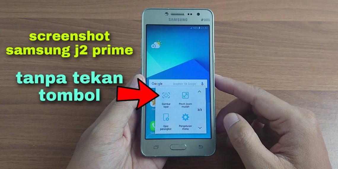 Cara Screenshot Samsung J2 Prime Tanpa Tombol