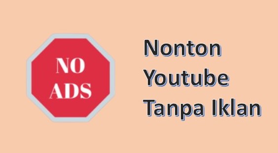 Aplikasi YouTube Tanpa Iklan Android