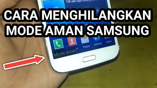 Cara Menonaktifkan Mode Aman di HP Samsung