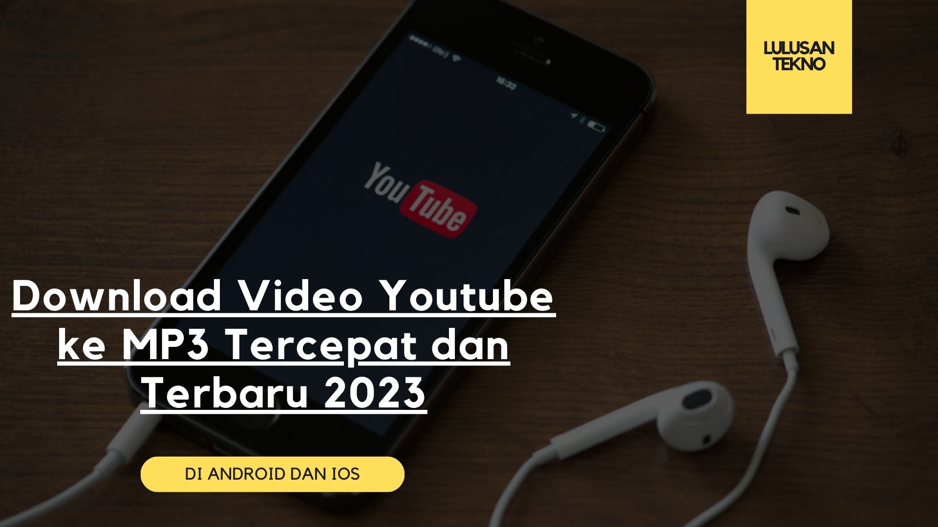 Download Video Youtube ke MP3 Tercepat dan Terbaru 2023