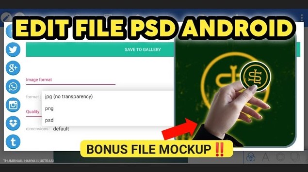 Cara Edit PSD di Android
