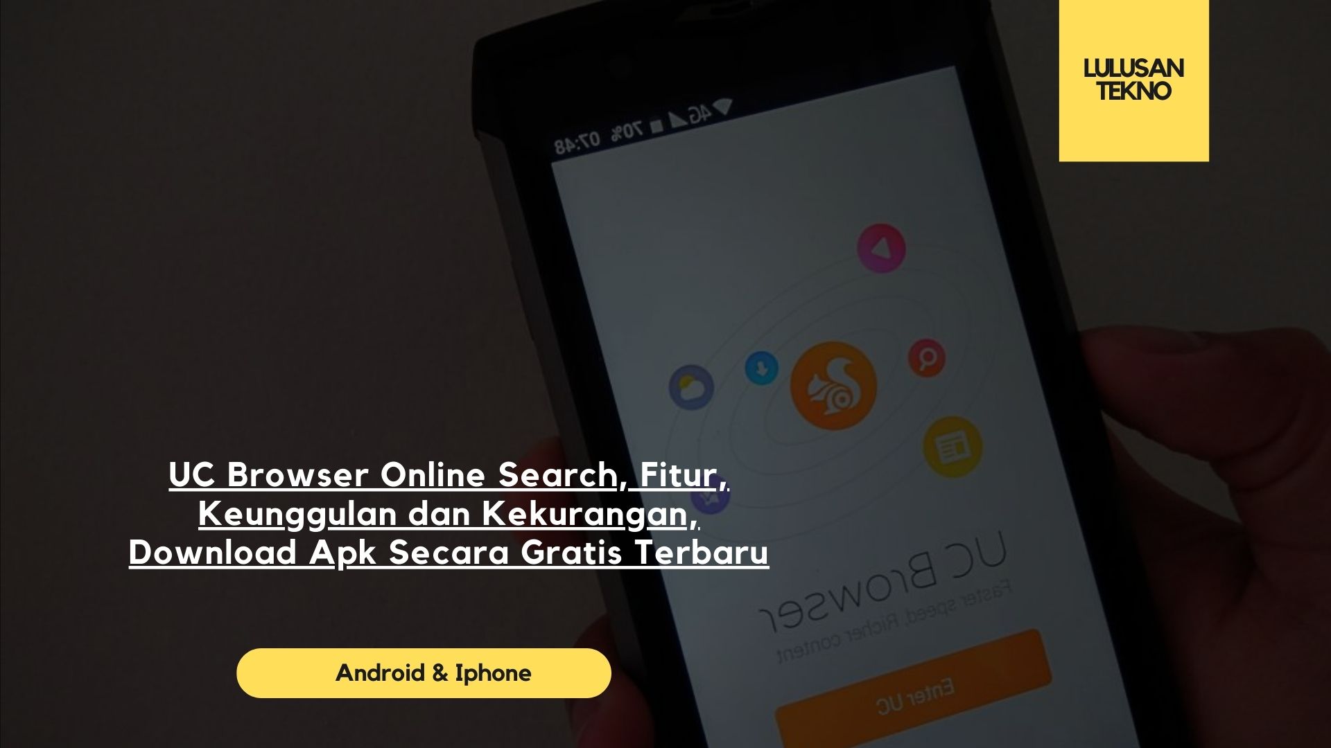 UC Browser Online Search, Fitur, Keunggulan dan Kekurangan, Download Apk Secara Gratis Terbaru