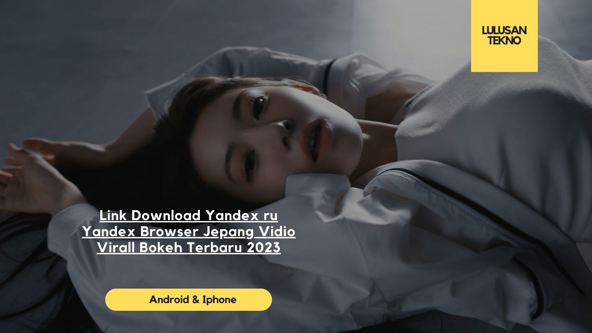 Link Download Yandex ru Yandex Browser Jepang Vidio Virall Bokeh Terbaru 2023