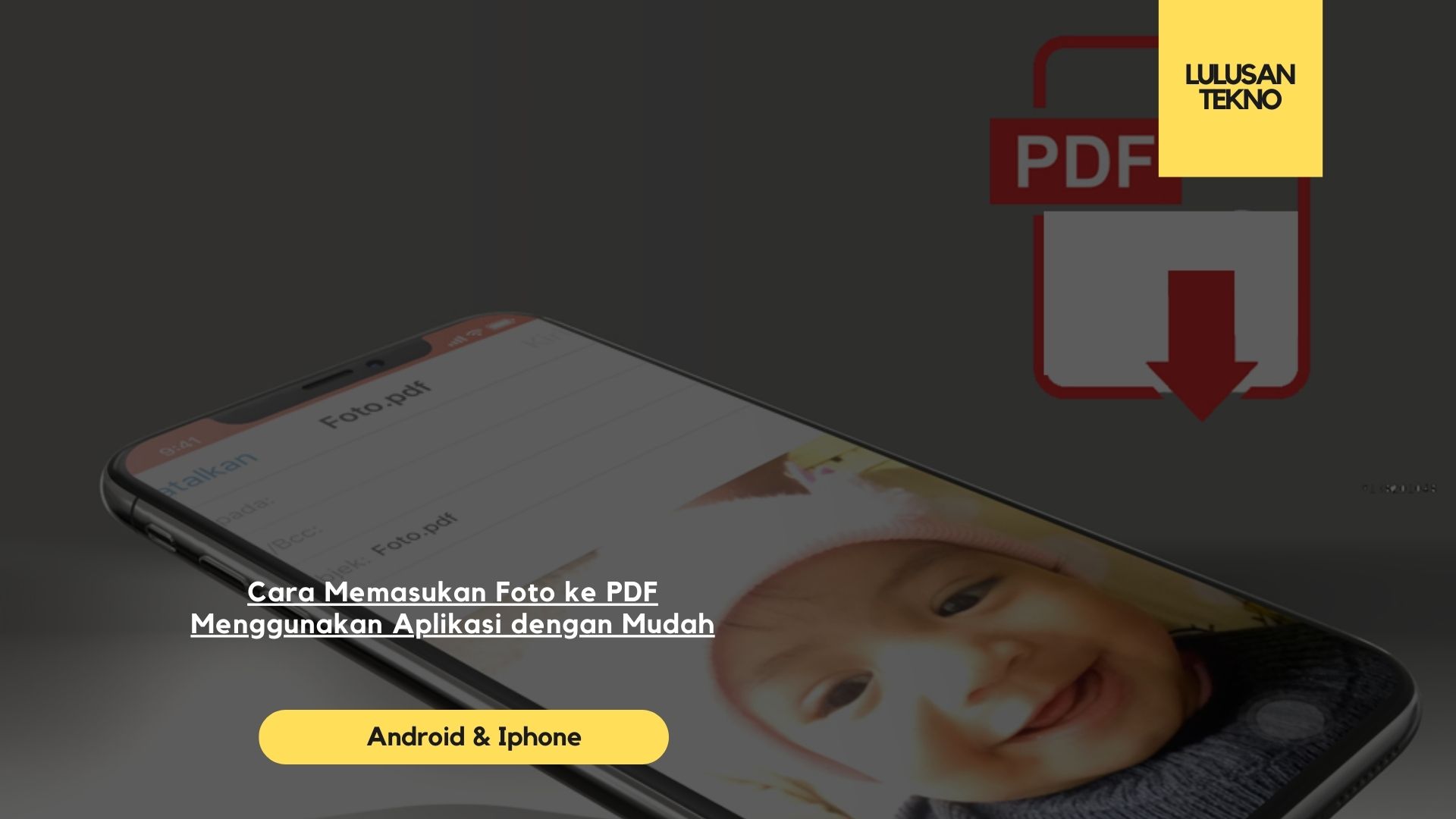 Cara Memasukan Foto ke PDF Menggunakan Aplikasi dengan Mudah