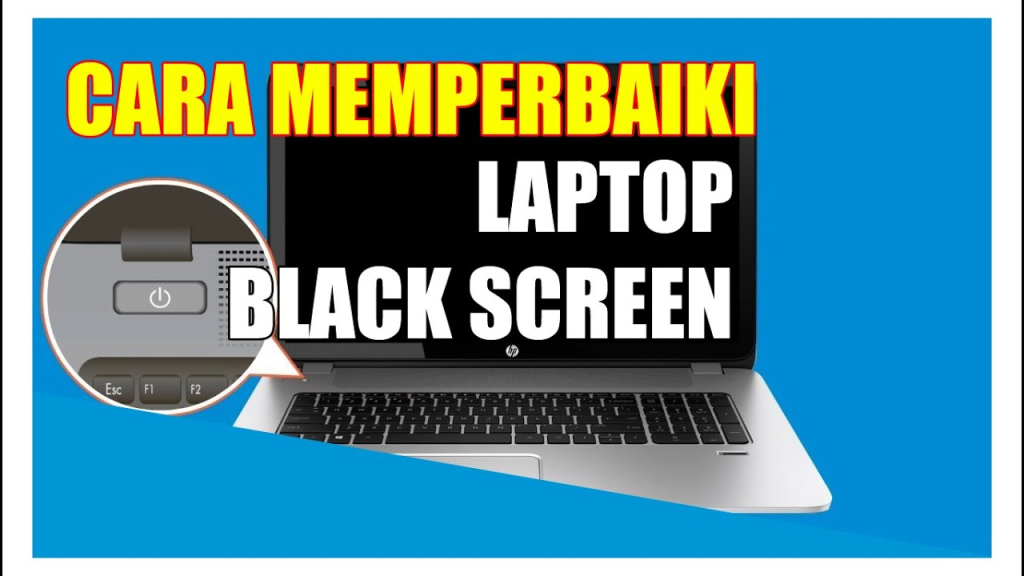 Cara Mengatasi Laptop Black Screen Berdasarkan Penyebabnya dengan Mudah dipraktikan 