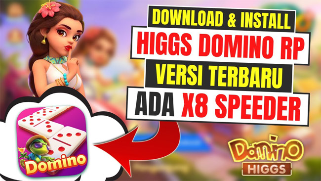 Link Download Higgs Domino Speeder Versi  Terbaru 2024 Tanpa Iklan