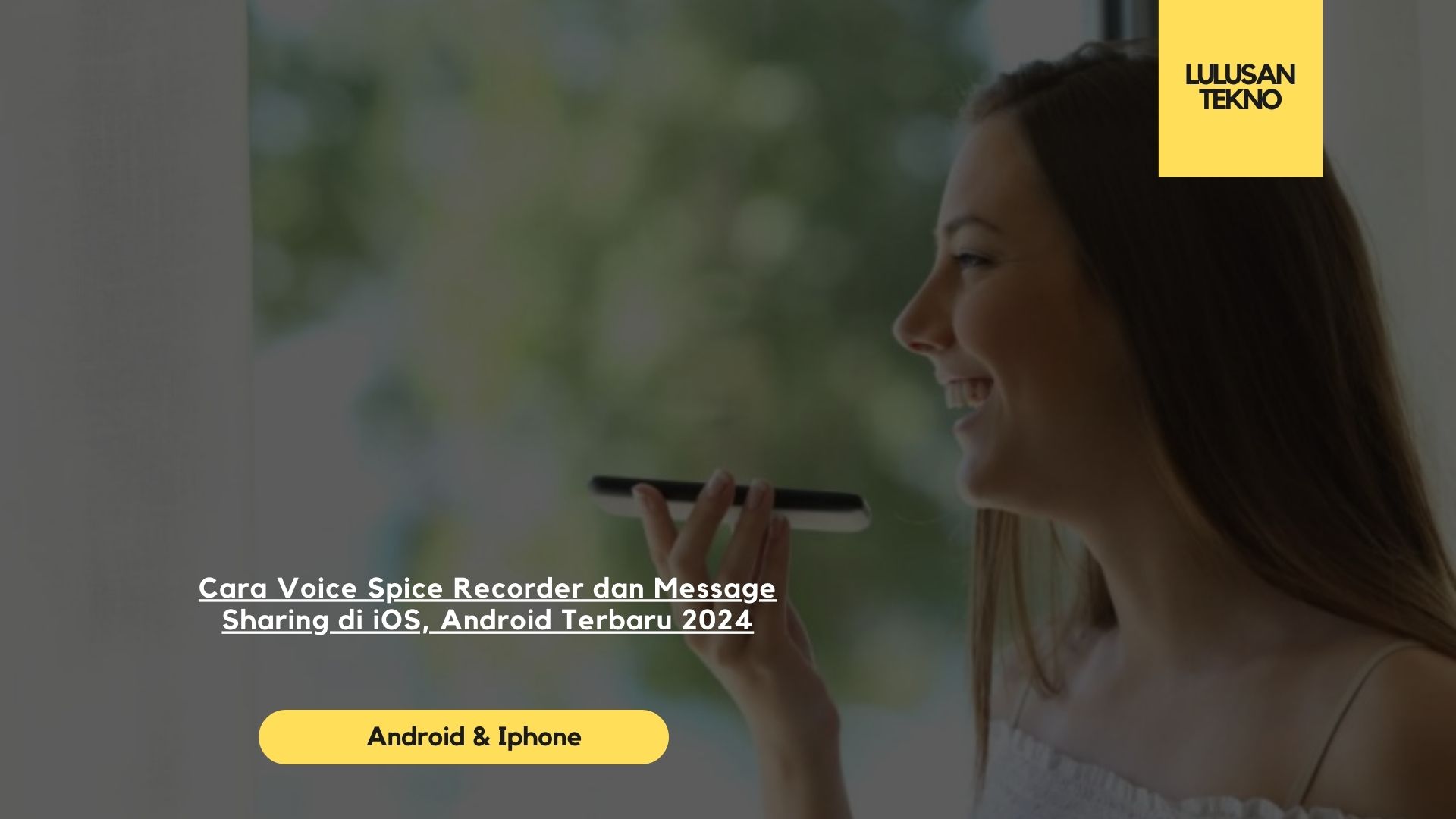 Cara Voice Spice Recorder dan Message Sharing di iOS, Android Terbaru 2024