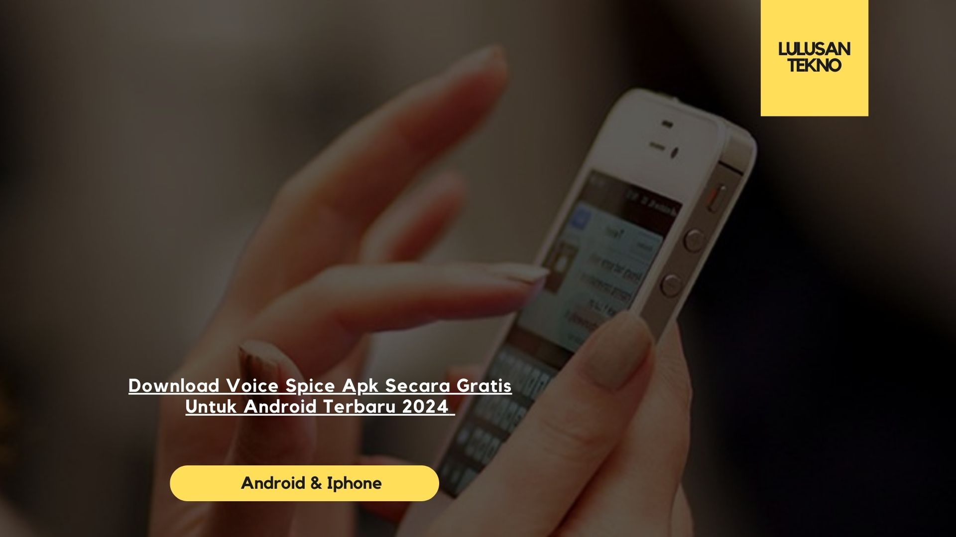 Download Voice Spice Apk Secara Gratis Untuk Android Terbaru 2024