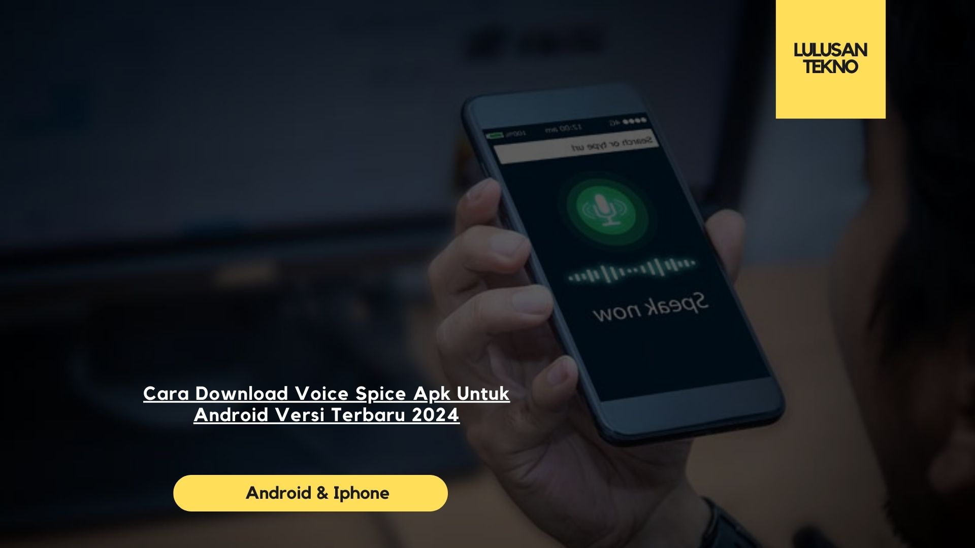 Cara Download Voice Spice Apk Untuk Android Versi Terbaru 2024