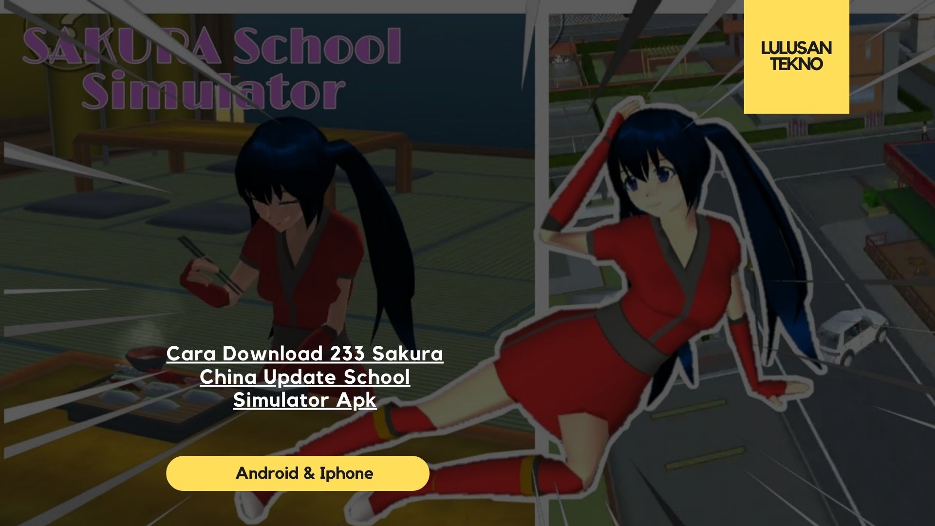 Cara Download 233 Sakura China Update School Simulator Apk