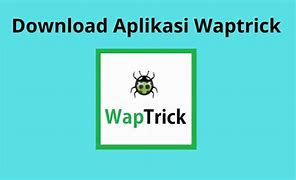 Cara Download Video Waptrick