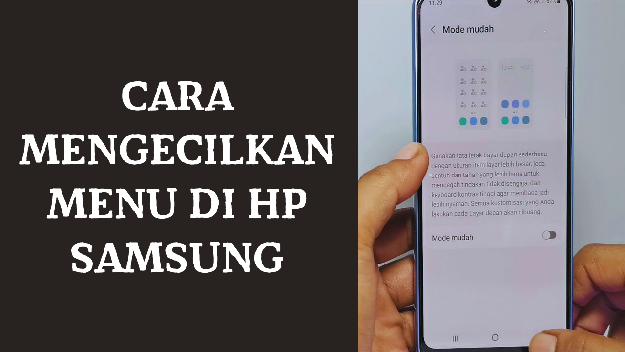 Cara Mengecilkan Menu di HP Samsung
