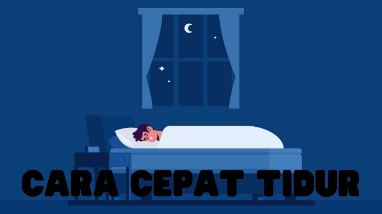 cara cepat tidur